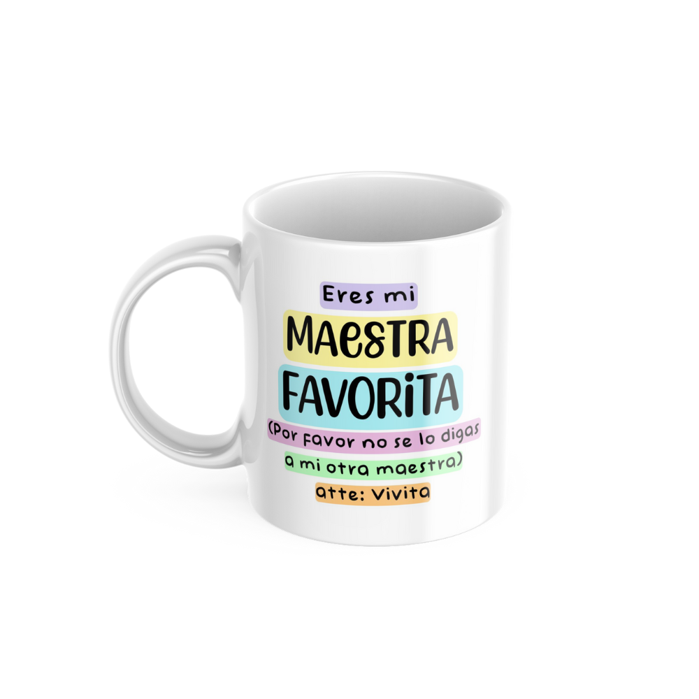 Taza para mi maestr@ favorit@
