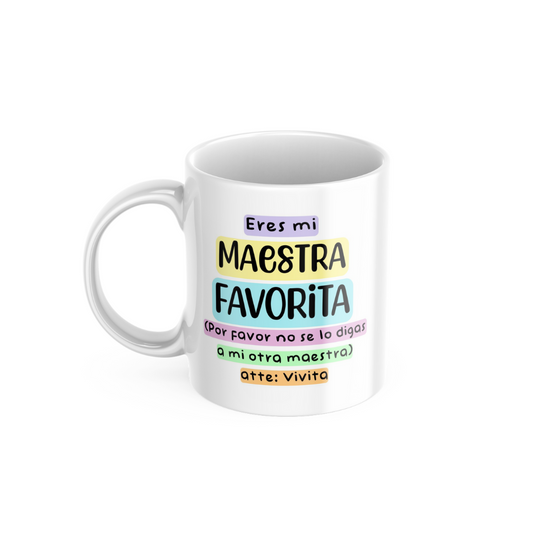 Taza para mi maestr@ favorit@